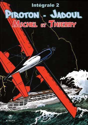 Michel et Thierry - Intégrale #2