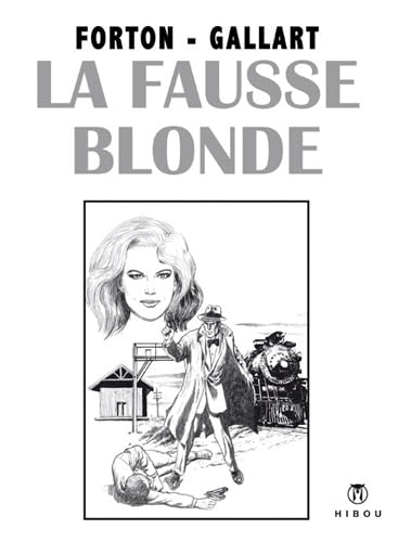 Tom Drake - La fausse blonde