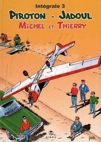 Michel et Thierry - Intégrale #3