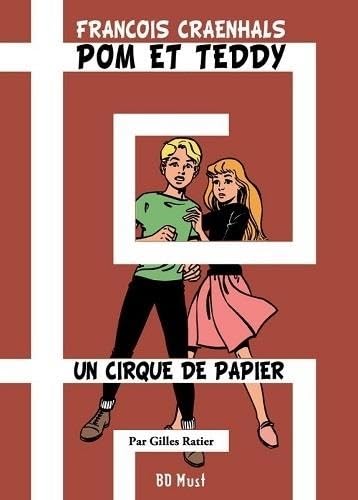 Pom et Teddy - Un cirque de papier