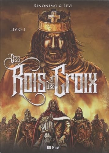 Des Rois et des Croix