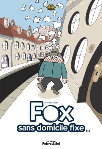 Fox, sans domicile fixe