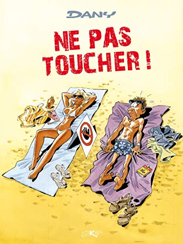 Ne pas toucher !