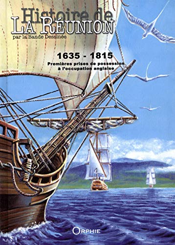Histoire de La Réunion par la Bande Dessinée