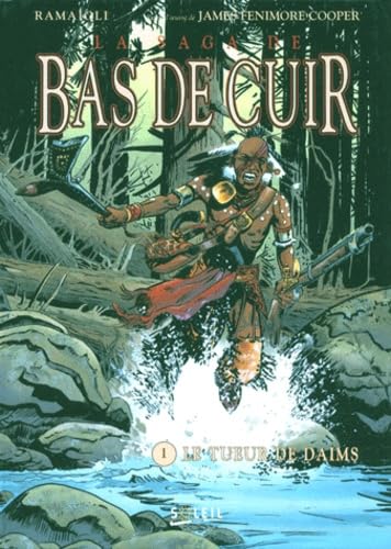 La saga de Bas de Cuir