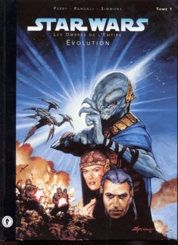 Star Wars - Les ombres de l'Empire - Evolution