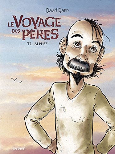 Le Voyage des Pères #2