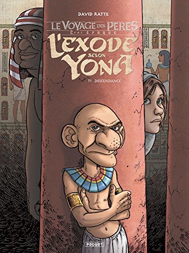 Le Voyage des Pères - L'Exode selon Yona #1