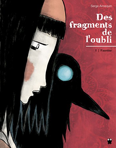 Des fragments de l'oubli