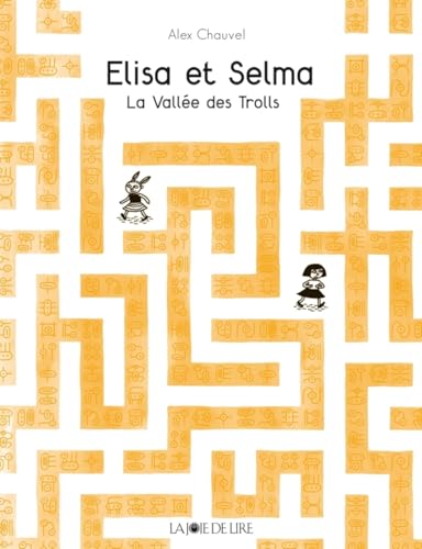 Elisa et Selma - La Vallée des Trolls