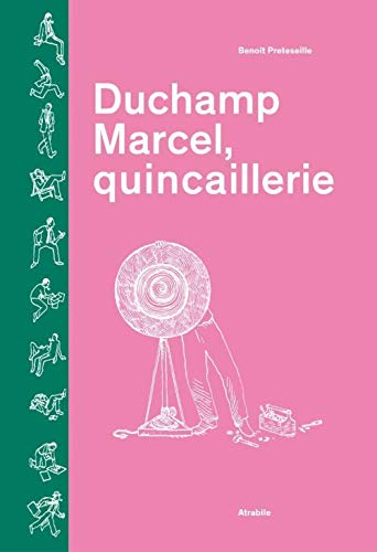Duchamp Marcel, quincaillerie