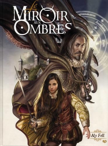 Le miroir aux Ombres