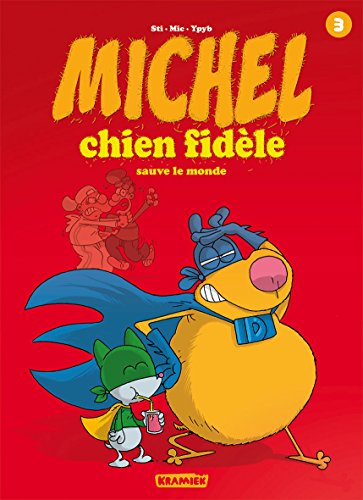 Michel chien fidèle