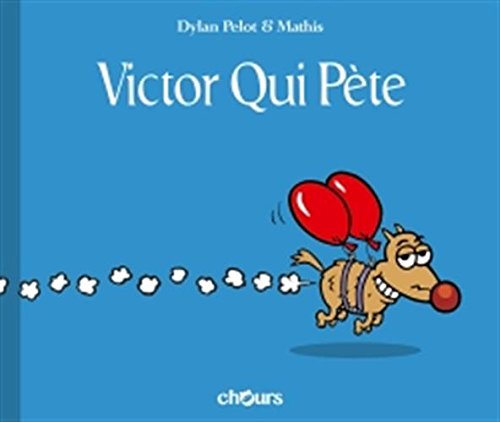 Victor Qui Pète