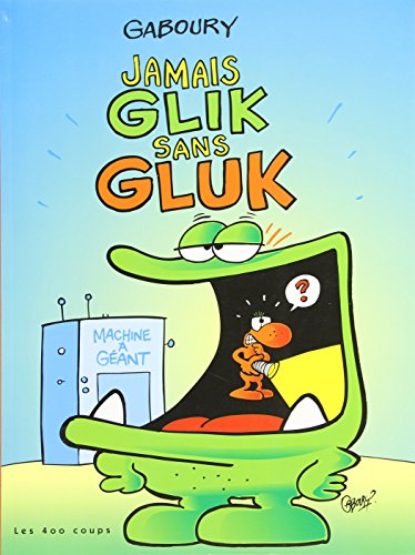 Jamais Glik sans Gluk