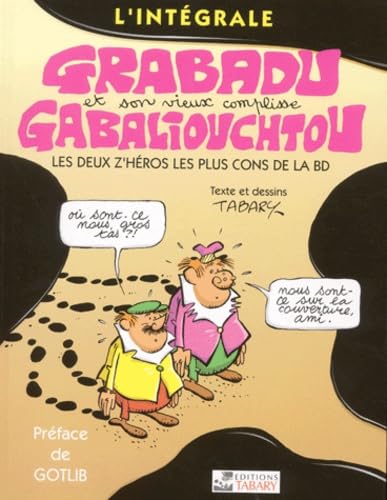 Grabadu et Gabaliouchtou l'intégrale