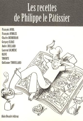 Les recettes de Philippe le Pâtissier
