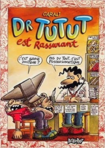 Dr Tutut est rassurant #[nn]