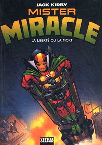 Mister Miracle - La liberté ou la mort
