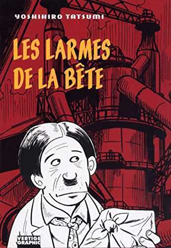 Les larmes de la bête