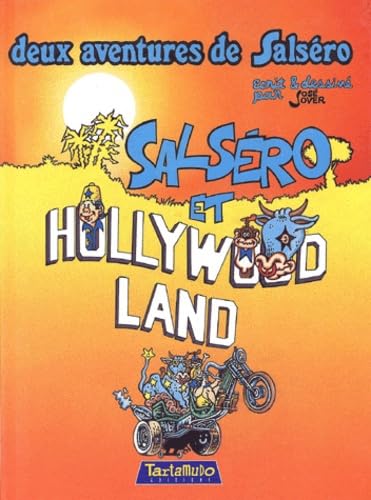 Salsèro et Hollywood Land