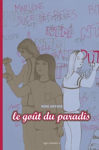 Le goût du paradis