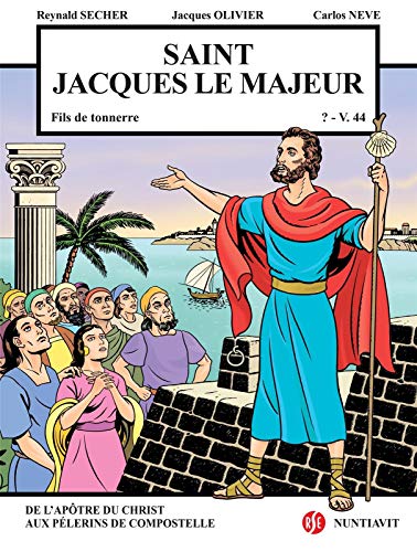 Saint Jacques le Majeur, Fils de tonnerre - V.5-V.44