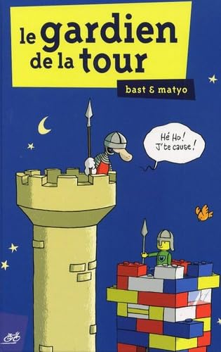 Le gardien de la tour