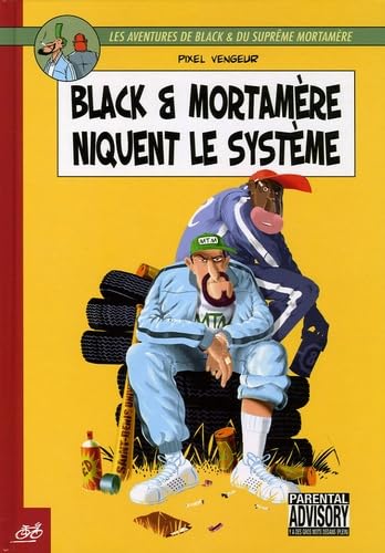 Les aventures de Black et du supreme Mortamère