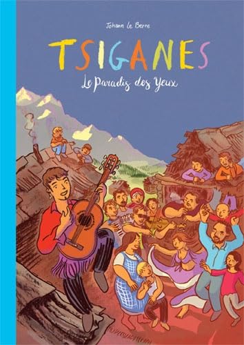 Tsiganes - Le Paradis des yeux