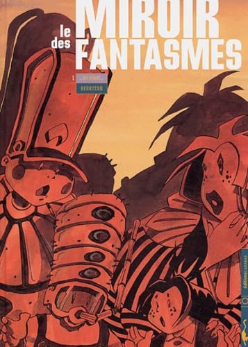 Le miroir des fantasmes