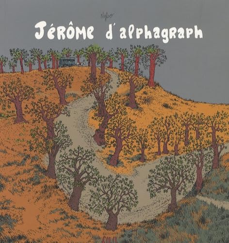Jérôme d’Alphagraph - Intégrale