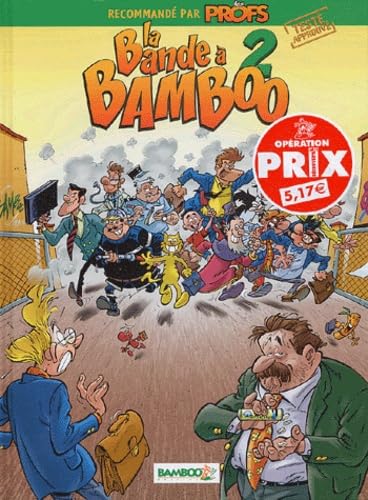 La bande à Bamboo #2