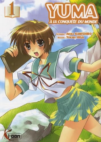 Yuma, à la conquête du monde