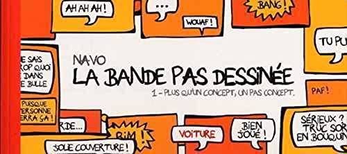 La bande pas dessinée