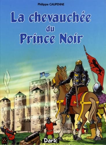 La chevauchée du Prince Noir