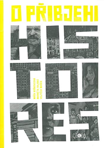 O Přibjehi - Histoires