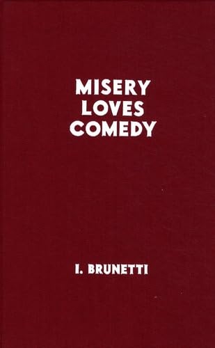 Misery Loves Comedy