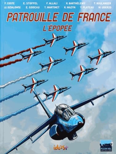 Patrouille de France - L'Épopée