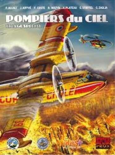 Pompiers du ciel - Tirage spécial