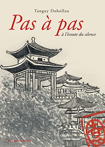 Pas à pas: à l'écoute du silence