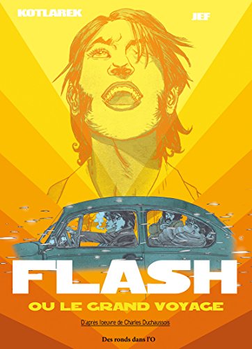 Flash ou le grand voyage