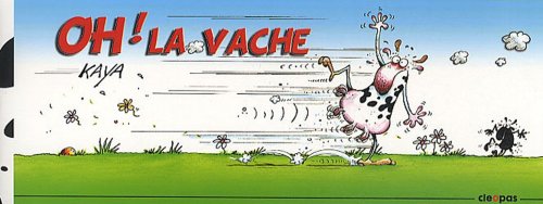 La vache qui meuh'murait à l'oreille des hommes