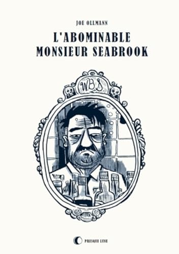 L'Abominable Monsieur Seabrook
