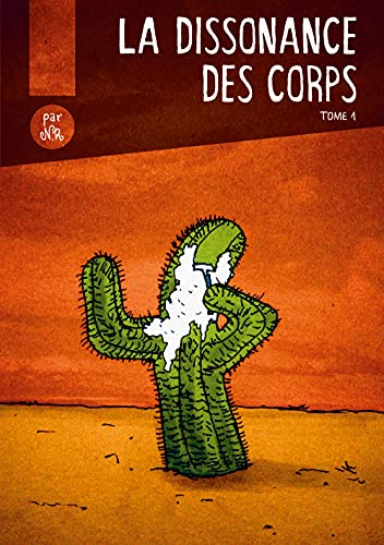 La dissonance des corps
