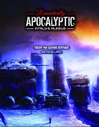 Romantically Apocalyptic