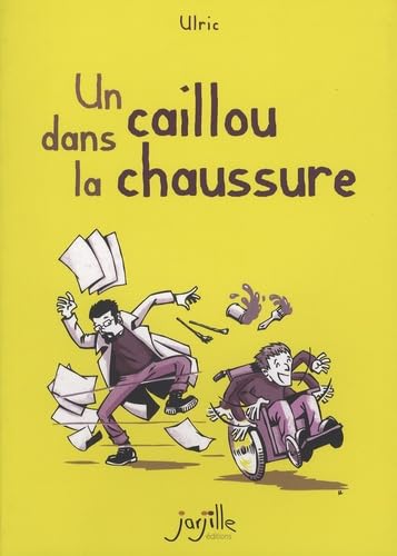 Un caillou dans la chaussure