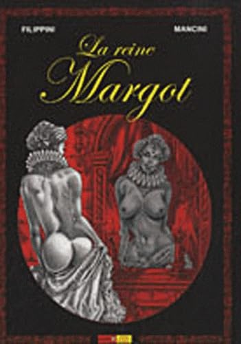 La reine Margot