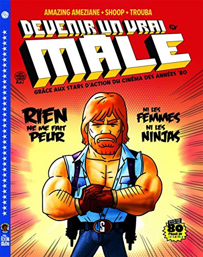 Devenir un vrai mâle