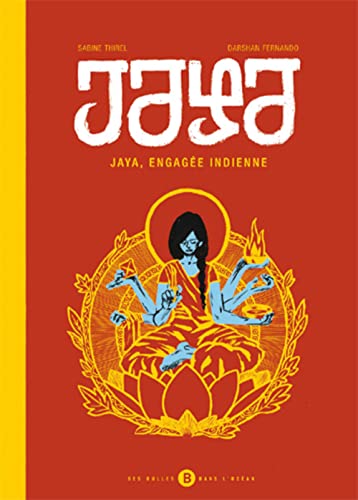 Jaya, une engagée indienne
